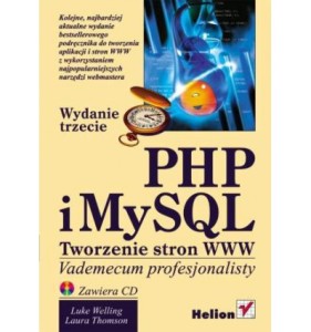 php-i-mysql-tworzenie-stron-www-vademecum-profesjonalisty-wydanie-trzecie